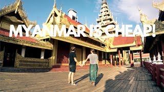 HOW EXPENSIVE IS MYANMAR? I MANDALAY