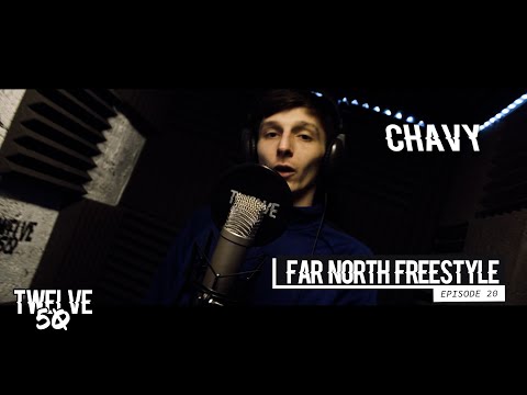 CHAVY [Far North Freestyle] SERIES 2: EPISODE 20