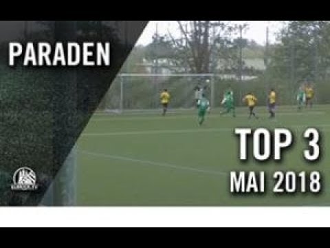 Die Chefs des Strafraums | Die TOP Paraden Mai 2018