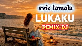 Download lagu DJ LUKAKU - EVIE TAMALA | MUSIK VIRAL TIKTOK mp3 Download lagu DJ LUKAKU - EVIE TAMALA | MUSIK VIRAL TIKTOK mp3