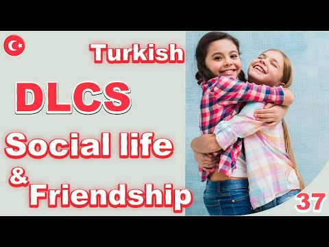 Turkish Daily Life Common Sentences #37 | Social Life & Friendship in 10 minutes