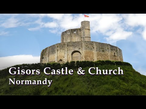 Gisors Castle and Saint-Gervais-Saint-Protais Church Tour