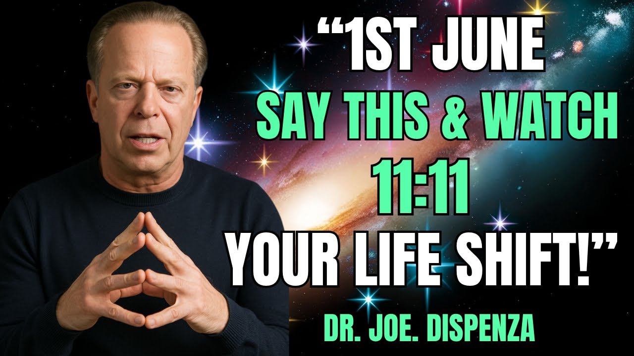 JUNE 1st at 11:11 – Say THIS to Activate Rapid Change! | JOE DISPENZA