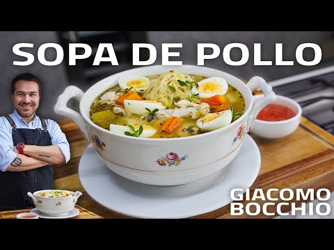 TE VOY A ENSEÑAR A PREPARAR LA MEJOR SOPA DE POLLO | GIACOMO BOCCHIO