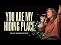 You Are My Hiding Place Dominique Hughes Nations Worship