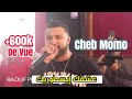 Cheb Momo - 3ACH9AK HISTORIQUE - Live 2018 - الشاب مومو يبدع في أغنية عشقك ايسطوريك