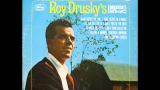 Roy Drusky - A Lonely Thing Called Me