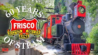 Frisco Silver Dollar Line: 60 Years Of Steam