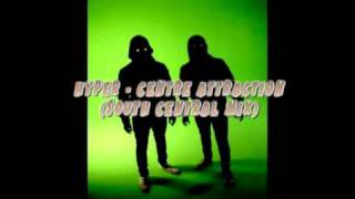 Hyper   Centre Attraction South Central Mix
