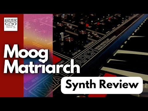 Moog Matriarch [Video Review]