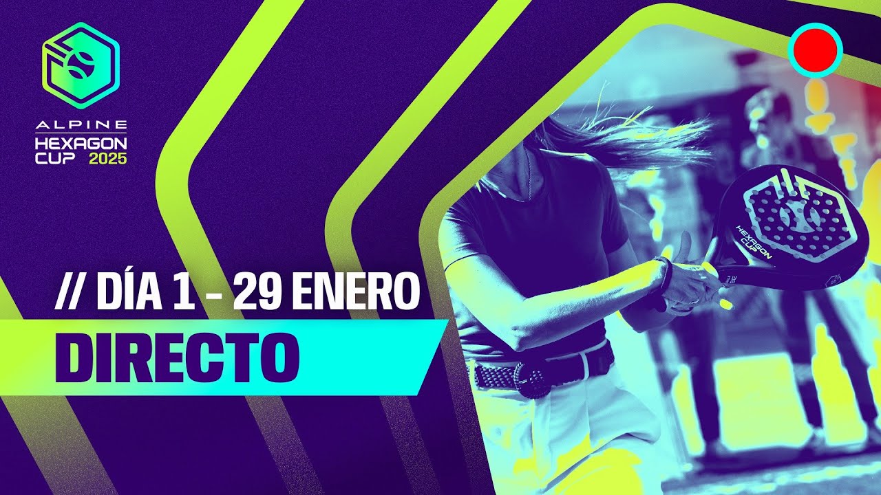 HEXAGON CUP 2025 – 🔴 DIRECTO 29 Enero