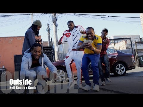 Keil Guapo x Ganja - Outside (Music Video)