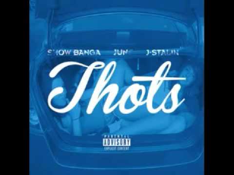 Show Banga Ft  June & J  Stalin   Thots Prod  JuneOnnaBeat New 2014