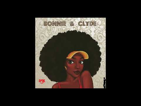 RSK - Bonnie & Clyde ( Official Audio )