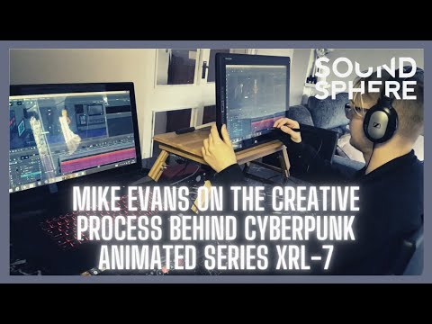 Mike Evans talks the creation and development of animated cyberpunk webseries X-RL7