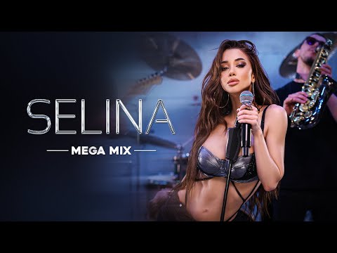 Selina - Mega Mix