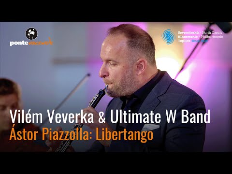 Vilém Veverka & Ultimate W Band – Libertango 2021