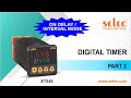 Selec XT546 Digital Timer Part 2 On Delay Interval Mode English