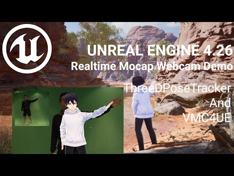 Unreal Engine 4 - Realtime Webcam Mocap Demo ( Using ThreeDPoseTracker and VMC4UE )