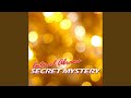 Secret Mystery