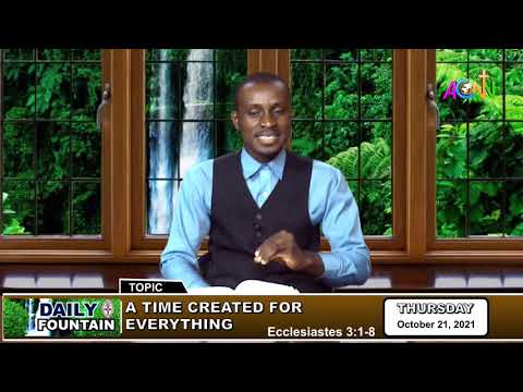 THE DAILY FOUNTAIN DEVOTIONAL OF OCTOBER 21, 2021 - THE EVANG. AKUJUOBI CHINAZAEKPERE ROBERT