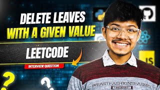 YouTube video '1325. Delete Leaves With a Given Value | DFS | Recursion'