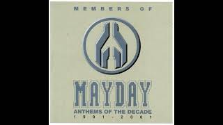 Members of Mayday - Enter the Arena
