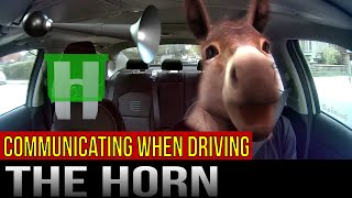 Communicating When Driving - The Horn