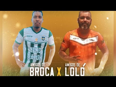 Amigos de Broca x Amigos de Adriano Loló - Amistoso entre Amigos