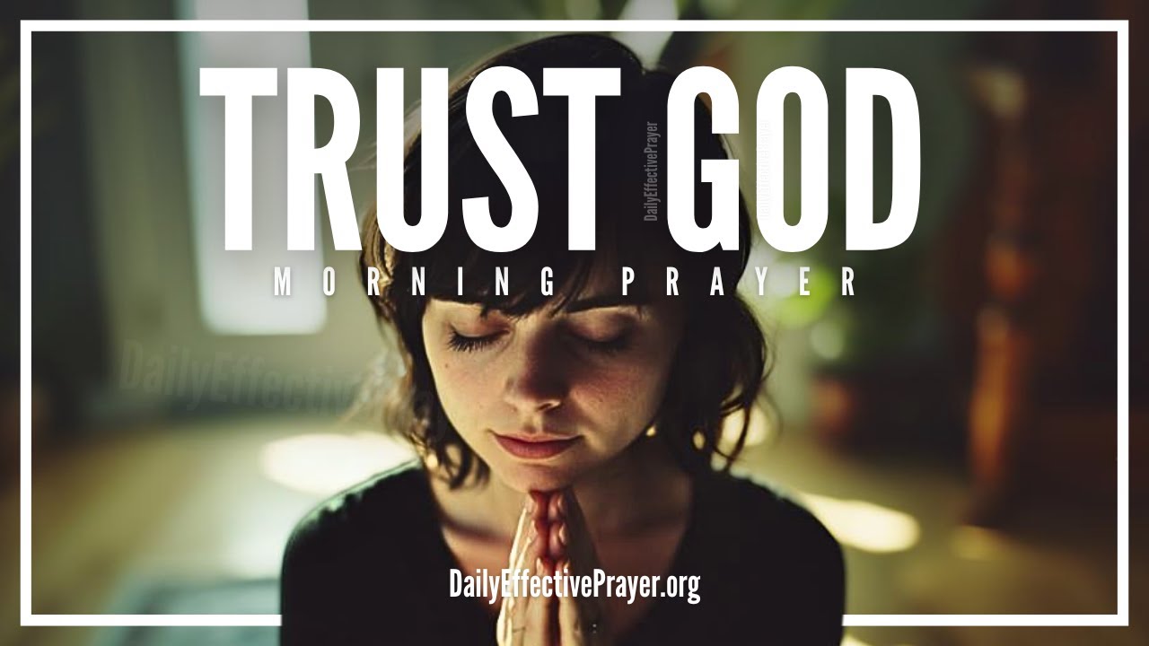 Trusting God & Getting To Know Him More Brings Peace, Miracles, & Blessings | Blessed Morning Prayer