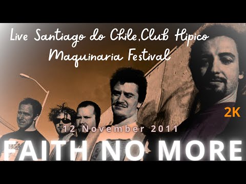 Faith No More - 12/11/2011 - Live At Máquinaria Festival -Santiago Chile  Club Hipico - 2k