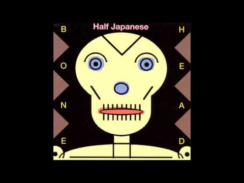 Half Japanese -  Rhumba