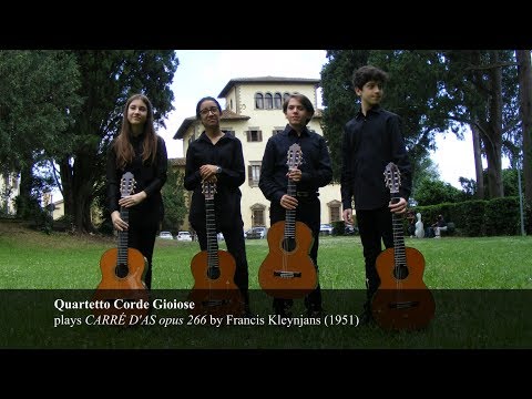Francis Kleynjans CARRÉ D'AS opus 266 played by Quartetto Corde Gioiose