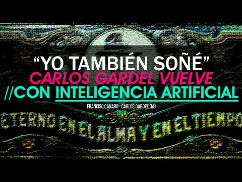 Carlos Gardel | Yo también soñé (IA Cover 2024)