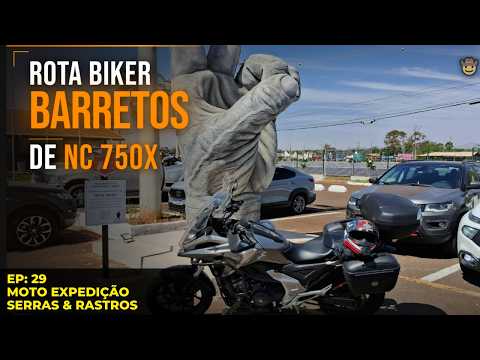 VIAGEM de MOTO | MES&R - #29 - NC 750x em Barretos