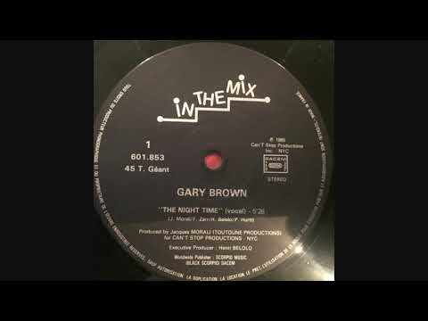 Gary Brown - The Night Time (Vocal)
