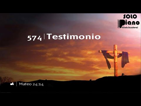 HIMNO 574 - Testimonio - NUEVO HIMNARIO ADVENTISTA - SOLO PIANO