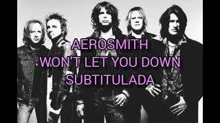 Aerosmith wont let you down subtitulada al español