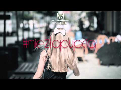 Majkel - Niezła Pupcia ft. HannaH