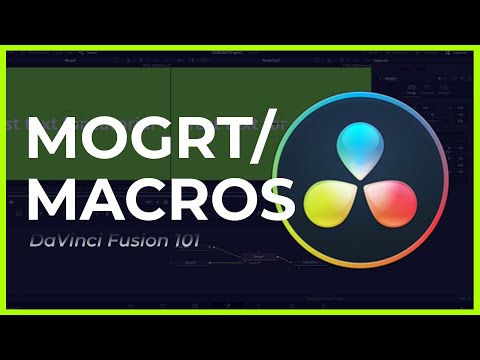 HOW TO MAKE MOGRT FILES IN RESOLVE? | DaVinci Fusion 101 | EPISODE 4