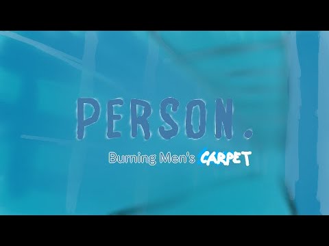 Burning Men's Soul but it's carpet