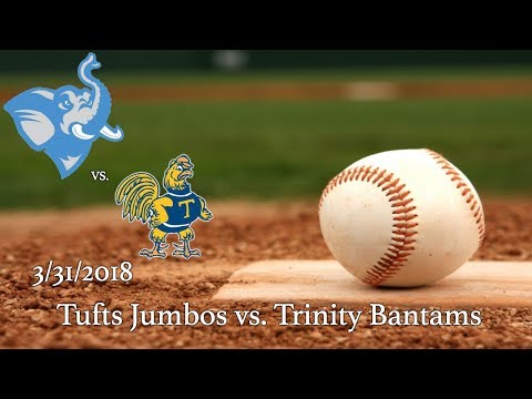 Spring 2018 - Baseball -Tufts Jumbos vs. Trinity Bantams (Game 2)