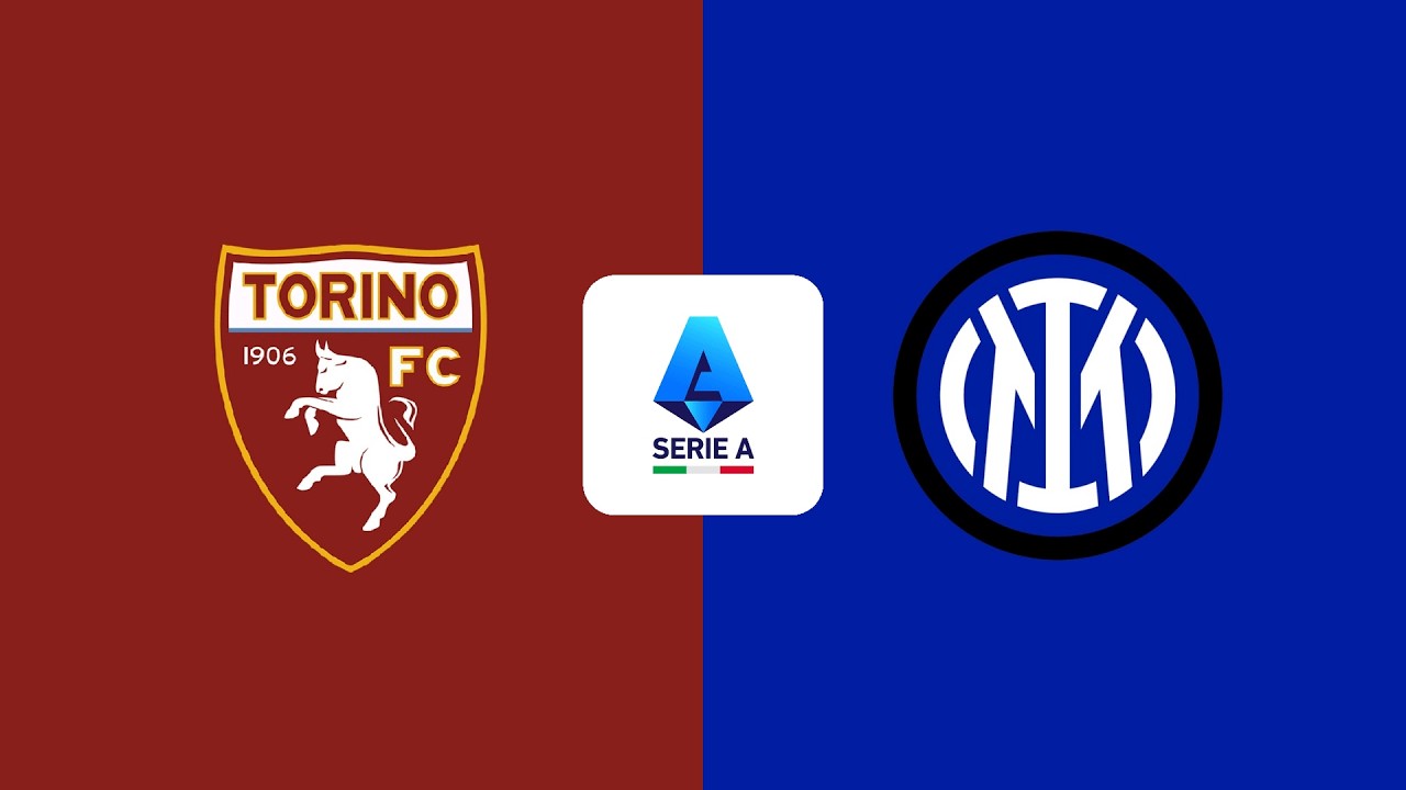 Lega Serie A | Torino vs. Inter Milan - Full Match LIVE 🔴