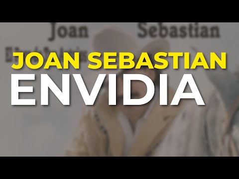 Joan Sebastian - Envidia (Audio Oficial)