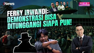 Ferry Irwandi Nilai Kinerja Pemerintah atasi Kerusuhan Demo | Rakyat Bersuara (02/09)