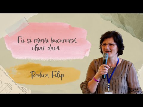 Rodica Filip | Sesiunea 1/9, conferința pentru femei - „Doamne, atinge-ne din nou”, Mamaia 2021