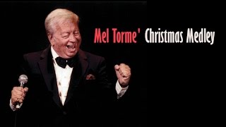 Mel Torme&#39; - Christmas Medley