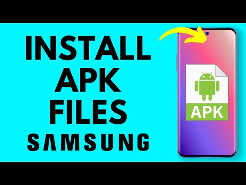How to Install APK Files on Samsung Phone