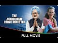 The Accidental Prime Minister Hindi Full Movie Anupam Kher Akshaye Khanna Suzanne
