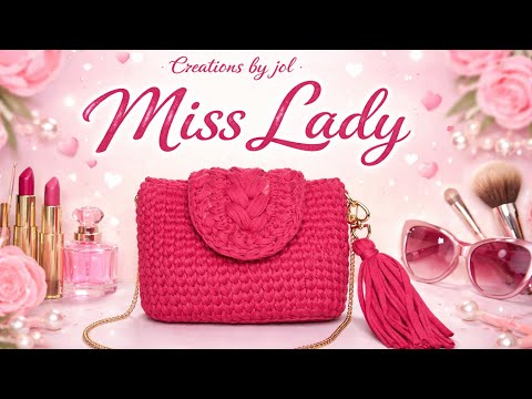👉 Miss Lady 🌸 Borsa all’uncinetto elegante | Tutorial facile e veloce
